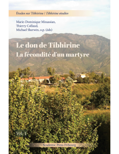 Le don de Tibhirine: la fécondité d'un martyre